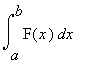 int(F(x),x = a .. b)