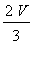 2*V/3