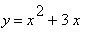 y = x^2+3*x