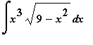 Int(x^3*sqrt(9-x^2),x)