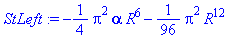 StLeft := -1/4*Pi^2*alpha*R^6-1/96*Pi^2*R^12