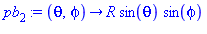 pb[2] := proc (theta, phi) options operator, arrow; R*sin(theta)*sin(phi) end proc