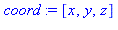 coord := [x, y, z]