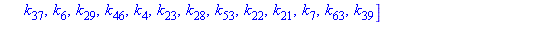 [k[18], k[59], k[42], k[3], k[57], k[25], k[41], k[36], k[10], k[17], k[27], k[50], k[11], k[43], k[34], k[33], k[52], k[1], k[2], k[9], k[44], k[35], k[26], k[49], k[30], k[5], k[47], k[62], k[45], k...
