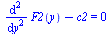 `+`(diff(diff(F2(y), y), y), `-`(c2)) = 0