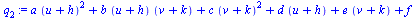 `+`(`*`(a, `*`(`^`(`+`(u, h), 2))), `*`(b, `*`(`+`(u, h), `*`(`+`(v, k)))), `*`(c, `*`(`^`(`+`(v, k), 2))), `*`(d, `*`(`+`(u, h))), `*`(e, `*`(`+`(v, k))), f)