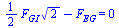 `+`(`*`(`/`(1, 2), `*`(F[GI], `*`(`^`(2, `/`(1, 2))))), `-`(F[EG])) = 0