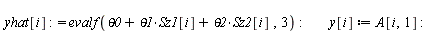 assign(out[2]); -1; for i from `+`(Nr, `-`(2)) to Nr do `assign`(z1[i], `+`(`*`(w1, `*`(A[i, 2])), `*`(w2, `*`(A[i, 3])), `*`(w3, `*`(A[i, 4])))); `assign`(Sz1[i], `/`(1, `*`(`+`(1, exp(`+`(`-`(z1[i])...