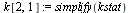 `assign`(k[2, 1], simplify(kstat))