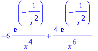 -6*exp(-1/(x^2))/(x^4)+4*exp(-1/(x^2))/(x^6)