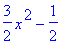 3/2*x^2-1/2