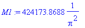 M1 := 424173.8688*1/(Pi^2)