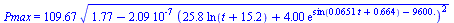 Pmax = `+`(`*`(109.67, `*`(`^`(`+`(1.77, `-`(`*`(0.209e-6, `*`(`^`(`+`(`*`(25.8, `*`(ln(`+`(t, 15.2)))), `*`(4.00, `*`(exp(`+`(sin(`+`(`*`(0.651e-1, `*`(t)), .664)), `-`(0.960e4)))))), 2))))), `/`(1, ...