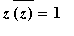 z*conjugate(z) = 1