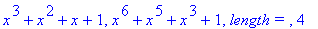 x^3+x^2+x+1, x^6+x^5+x^3+1, `length = `, 4