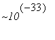 ~10^(-33)