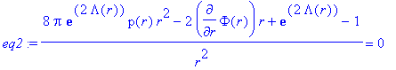 eq2 := (8*Pi*exp(2*Lambda(r))*p(r)*r^2-2*diff(Phi(r...