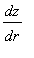 dz/dr