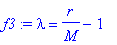f3 := lambda = r/M-1