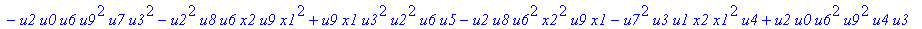 con := (-u7^2*u3*u1*u2*u0^2*u5+u7*x1*u1*u4^2*u2*u8^2+u4*u0^2*u8*u5*u2^2*u3+u4^2*u0*u8*u5*u1^2*x2+u9^2*x1*u3*u2*u6^2*u5-u2^2*u0*u6^2*x2*u9*x1-u2*u0*u6*u9^2*u7*u3^2-u2^2*u8*u6*x2*u9*x1^2+u9*x1*u3^2*u2^2*...