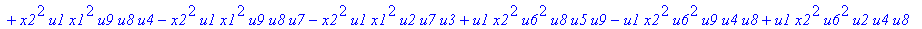 con := (-u7^2*u3*u1*u2*u0^2*u5+u7*x1*u1*u4^2*u2*u8^2+u4*u0^2*u8*u5*u2^2*u3+u4^2*u0*u8*u5*u1^2*x2+u9^2*x1*u3*u2*u6^2*u5-u2^2*u0*u6^2*x2*u9*x1-u2*u0*u6*u9^2*u7*u3^2-u2^2*u8*u6*x2*u9*x1^2+u9*x1*u3^2*u2^2*...