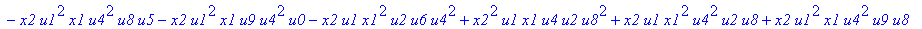 con := (-u7^2*u3*u1*u2*u0^2*u5+u7*x1*u1*u4^2*u2*u8^2+u4*u0^2*u8*u5*u2^2*u3+u4^2*u0*u8*u5*u1^2*x2+u9^2*x1*u3*u2*u6^2*u5-u2^2*u0*u6^2*x2*u9*x1-u2*u0*u6*u9^2*u7*u3^2-u2^2*u8*u6*x2*u9*x1^2+u9*x1*u3^2*u2^2*...