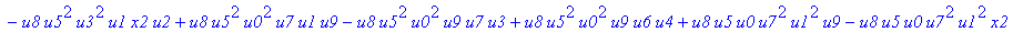 con := (-u7^2*u3*u1*u2*u0^2*u5+u7*x1*u1*u4^2*u2*u8^2+u4*u0^2*u8*u5*u2^2*u3+u4^2*u0*u8*u5*u1^2*x2+u9^2*x1*u3*u2*u6^2*u5-u2^2*u0*u6^2*x2*u9*x1-u2*u0*u6*u9^2*u7*u3^2-u2^2*u8*u6*x2*u9*x1^2+u9*x1*u3^2*u2^2*...