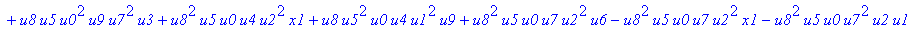 con := (-u7^2*u3*u1*u2*u0^2*u5+u7*x1*u1*u4^2*u2*u8^2+u4*u0^2*u8*u5*u2^2*u3+u4^2*u0*u8*u5*u1^2*x2+u9^2*x1*u3*u2*u6^2*u5-u2^2*u0*u6^2*x2*u9*x1-u2*u0*u6*u9^2*u7*u3^2-u2^2*u8*u6*x2*u9*x1^2+u9*x1*u3^2*u2^2*...