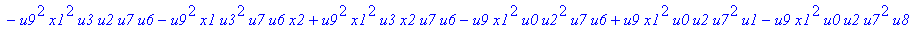 con := (-u7^2*u3*u1*u2*u0^2*u5+u7*x1*u1*u4^2*u2*u8^2+u4*u0^2*u8*u5*u2^2*u3+u4^2*u0*u8*u5*u1^2*x2+u9^2*x1*u3*u2*u6^2*u5-u2^2*u0*u6^2*x2*u9*x1-u2*u0*u6*u9^2*u7*u3^2-u2^2*u8*u6*x2*u9*x1^2+u9*x1*u3^2*u2^2*...