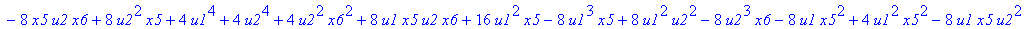 polys := {2*u1*x5-u1^2+2*u2*x6-u2^2, u2^2+u1^2-2*u1*x3-2*u2*x4+2*x3-1, 1-2*x1, 4*x5^2-8*u1*x5-8*u1*u2^2+4*u1^2+8*u2*u1*x6-8*u2*x6*u1^2-8*x5*u2*x6+8*u2^2*x5+4*u1^4+4*u2^4+4*u2^2*x6^2+8*u1*x5*u2*x6+16*u1...