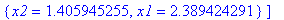 s2 := [{x1 = 1.359861277, x2 = -2.311103904}, {x2 = .3766597683, x1 = .6401387228}, {x1 = -.3894242913, x2 = .6618322141}, {x2 = 1.405945255, x1 = 2.389424291}]