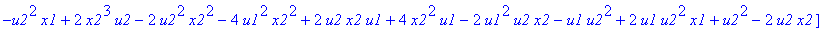 gb := [4*u2*x2^4-8*x2^3*u2^2-8*x2^3*u1^2+8*x2^3*u1-4*u1*x2^2*u2+4*u2*x2^2*u1^2-4*u2*x2^2-u2^3+4*u2^3*x2^2+4*u2^2*x2, -u2^2*x1+2*x2^3*u2-2*u2^2*x2^2-4*u1^2*x2^2+2*u2*x2*u1+4*x2^2*u1-2*u1^2*u2*x2-u1*u2^2...
