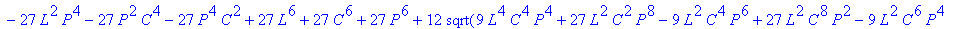 svals := 2/3*(-27*L^4*C^2-27*L^2*C^4+54*P^2*L^2*C^2...
