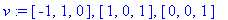 v := vector([-1, 1, 0]), vector([1, 0, 1]), vector([0, 0, 1])