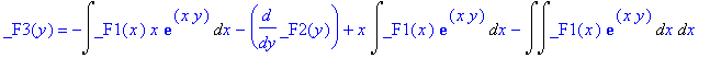 _F3(y) = -Int(_F1(x)*x*exp(x*y),x)-diff(_F2(y),y)+x*Int(_F1(x)*exp(x*y),x)-Int(Int(_F1(x)*exp(x*y),x),x)