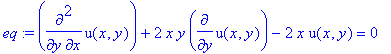 eq := diff(u(x,y),x,y)+2*x*y*diff(u(x,y),y)-2*x*u(x,y) = 0