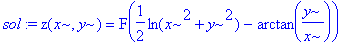 sol := z(x,y) = F(1/2*ln(x^2+y^2)-arctan(y/x))