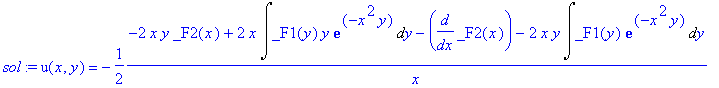 sol := u(x,y) = -1/2*(-2*x*y*_F2(x)+2*x*Int(_F1(y)*y*exp(-x^2*y),y)-diff(_F2(x),x)-2*x*y*Int(_F1(y)*exp(-x^2*y),y))/x