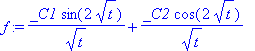 f := _C1/t^(1/2)*sin(2*sqrt(t))+_C2/t^(1/2)*cos(2*sqrt(t))