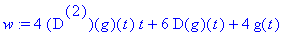 w := 4*`@@`(D,2)(g)(t)*t+6*D(g)(t)+4*g(t)