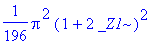 1/196*Pi^2*(1+2*_Z1)^2
