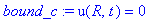 bound_c := u(R,t) = 0
