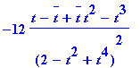 -12*(t-conjugate(t)+conjugate(t)*t^2-t^3)/(2-t^2+t^...