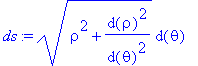 ds := sqrt(rho^2+d(rho)^2/(d(theta)^2))*d(theta)