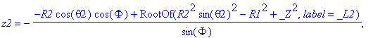 soln := {z1 = -(-R2*cos(theta2)*sin(Phi)^2-R2*cos(t...