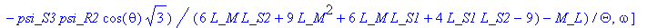 f := [-R_1*(3*psi_S1*L_M^2+2*psi_S1*L_M*L_S2+6*psi_...