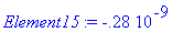 Element15 := -.28e-9