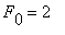 F[0] = 2