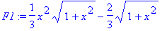 F1 := 1/3*x^2*(1+x^2)^(1/2)-2/3*(1+x^2)^(1/2)