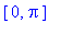 [0, Pi]